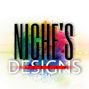 Niche&#39;s Custom Designs